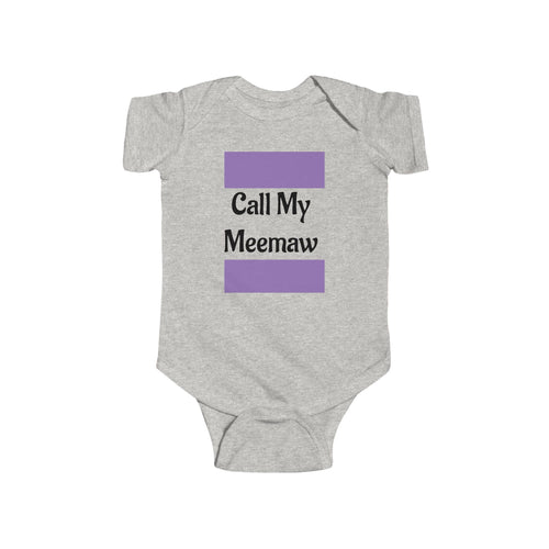 "Call My Meemaw" Cute Baby Onesie, Grandparent Gift